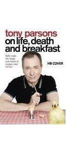 LIFE, DEATH AND BREAKFAST