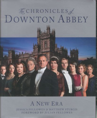 The Chronicles of Downton Abbey: Tome 2