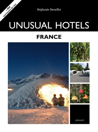 Unusual hotels - France