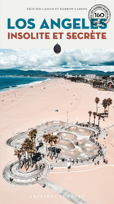 Los Angeles insolite et secrète