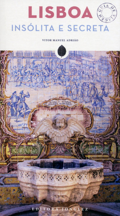 LISBOA INSOLITA E SECRETA