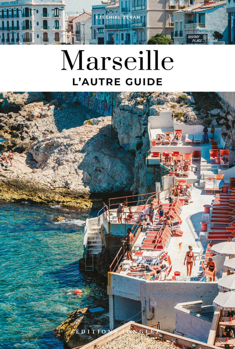 Marseille L'autre guide