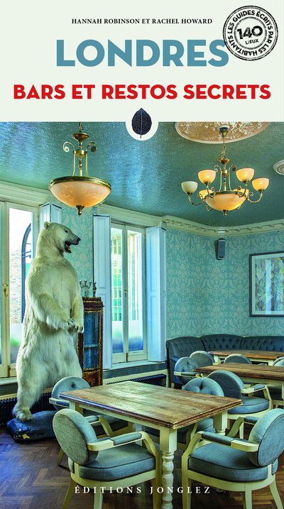 Londres - Bars et restos secrets