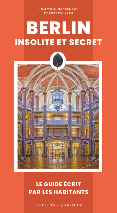 Berlin insolite et secret