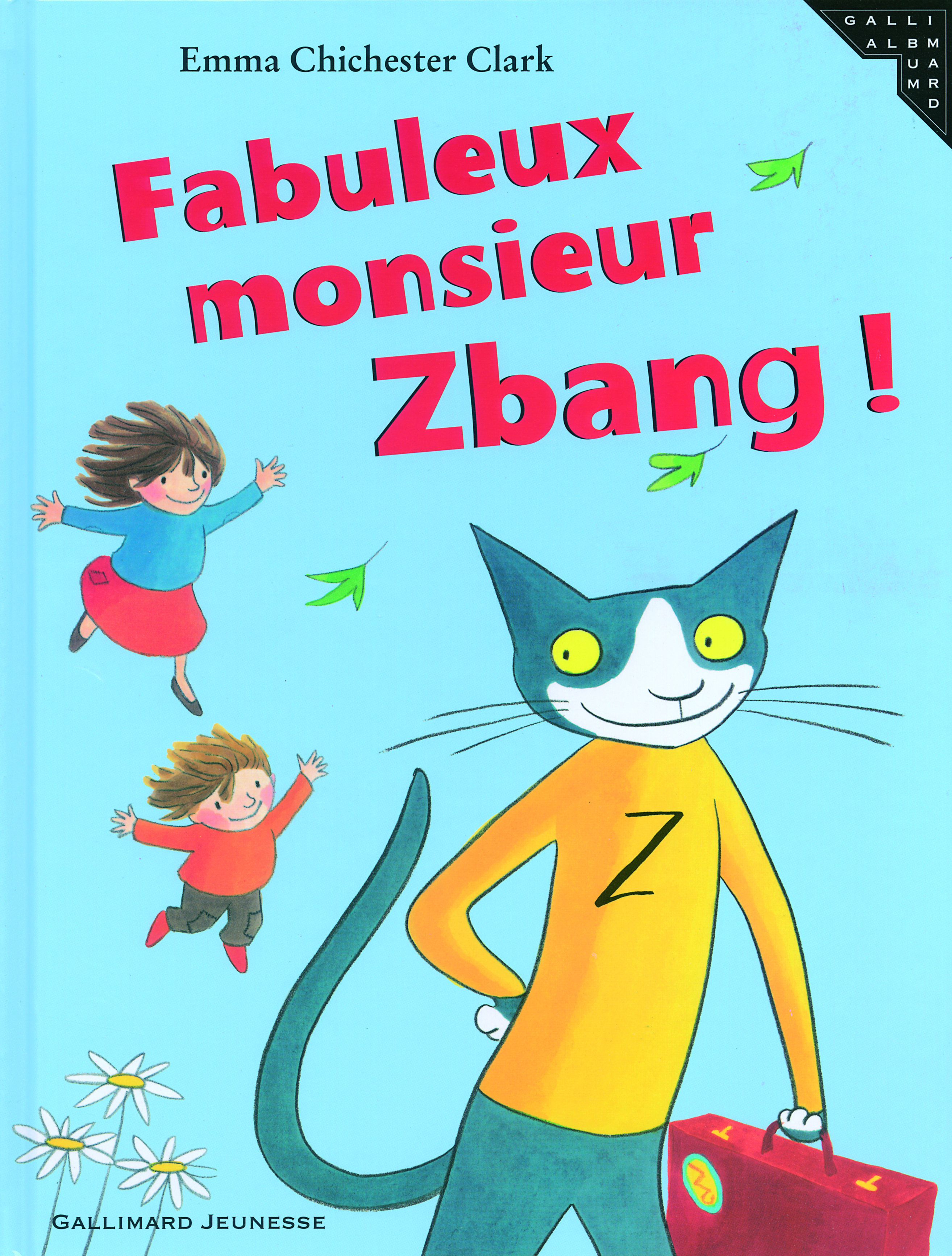 FABULEUX MONSIEUR ZBANG