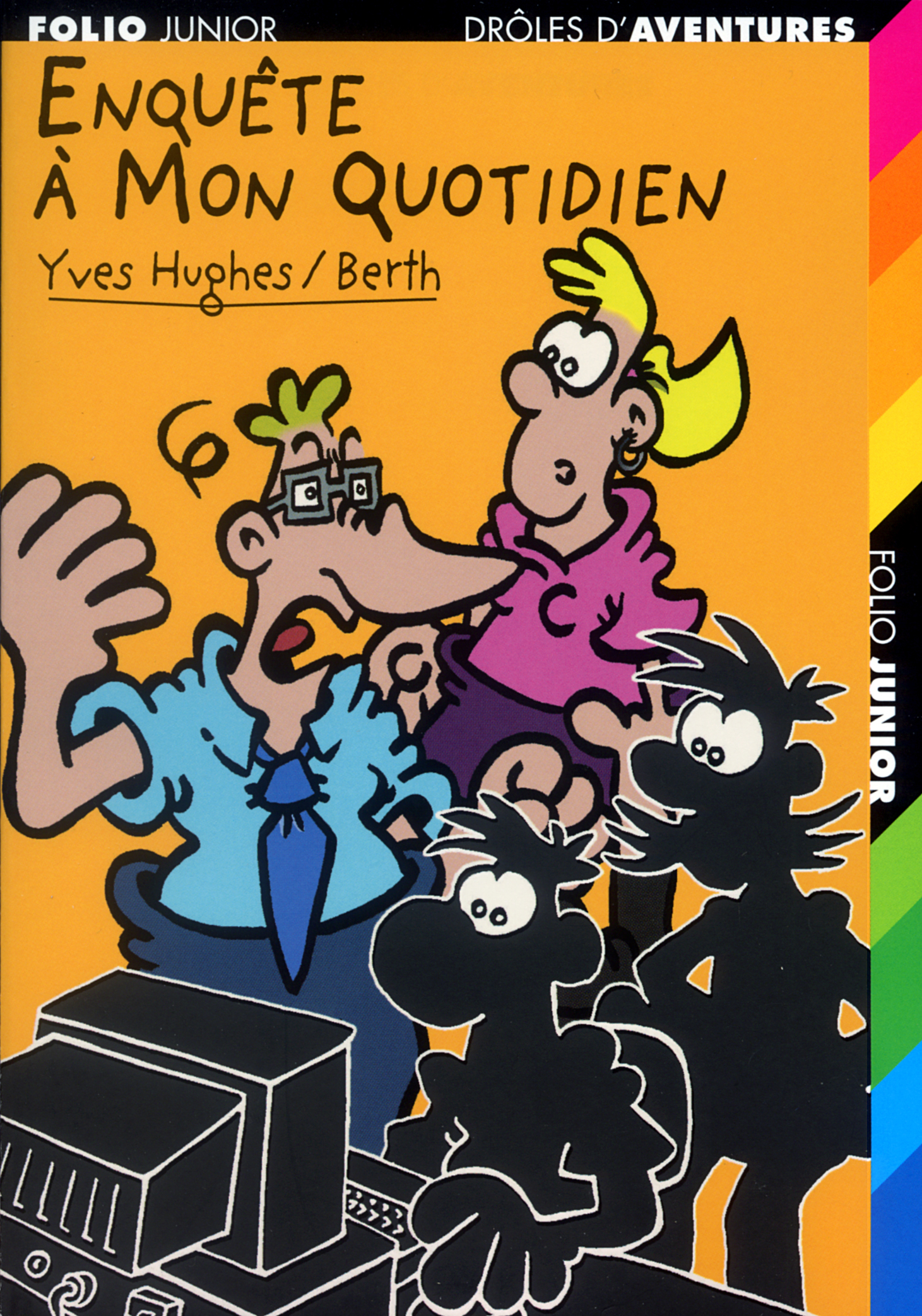 Enquête à mon quotidien