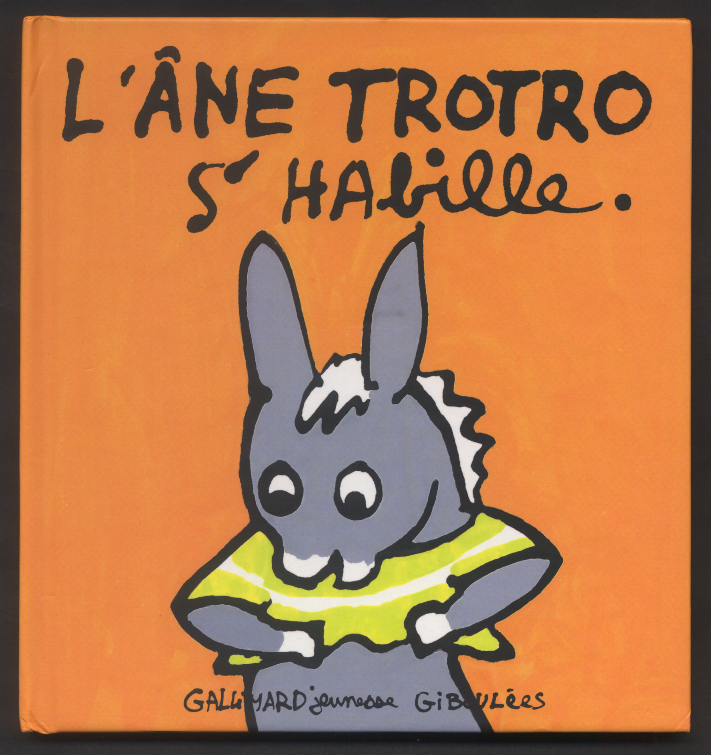 L'ANE TROTRO S'HABILLE