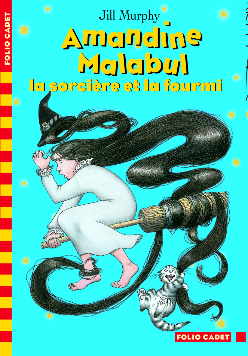Amandine Malabul, la sorcière et la fourmi