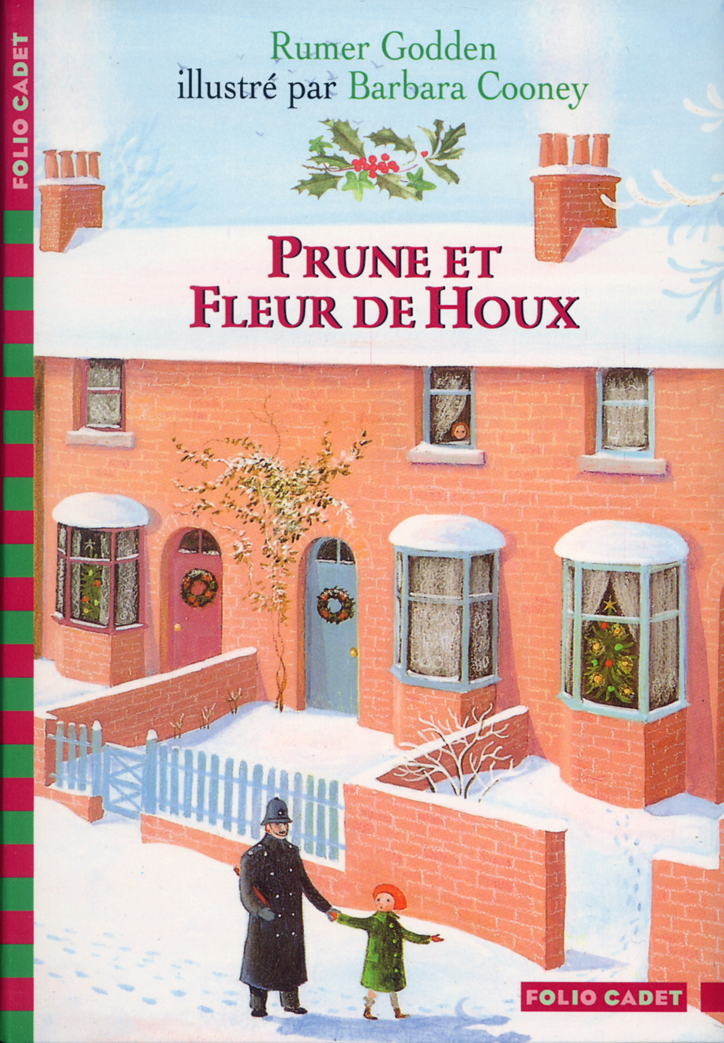 PRUNE ET FLEUR DE HOUX