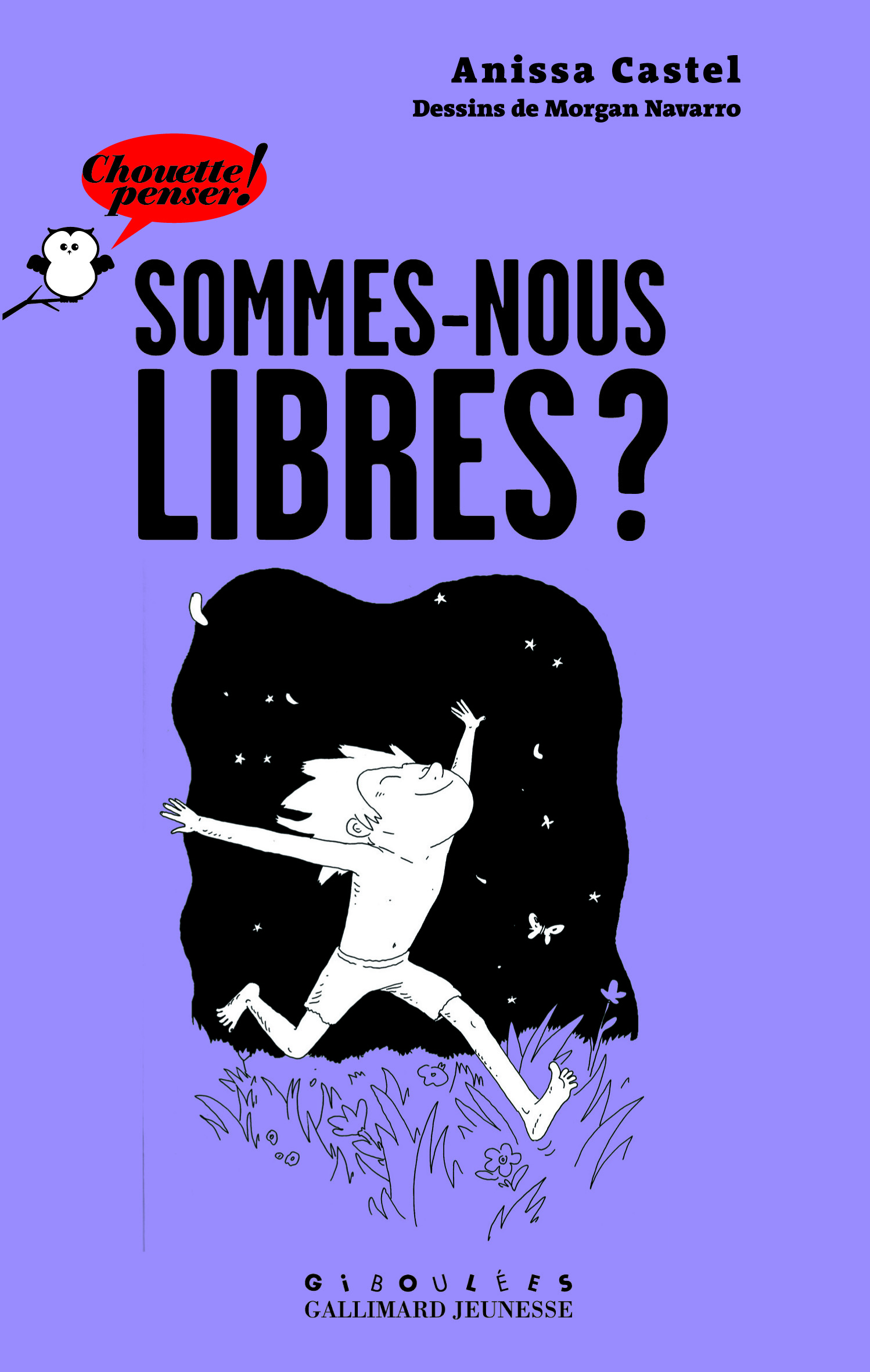 SOMMES-NOUS LIBRES