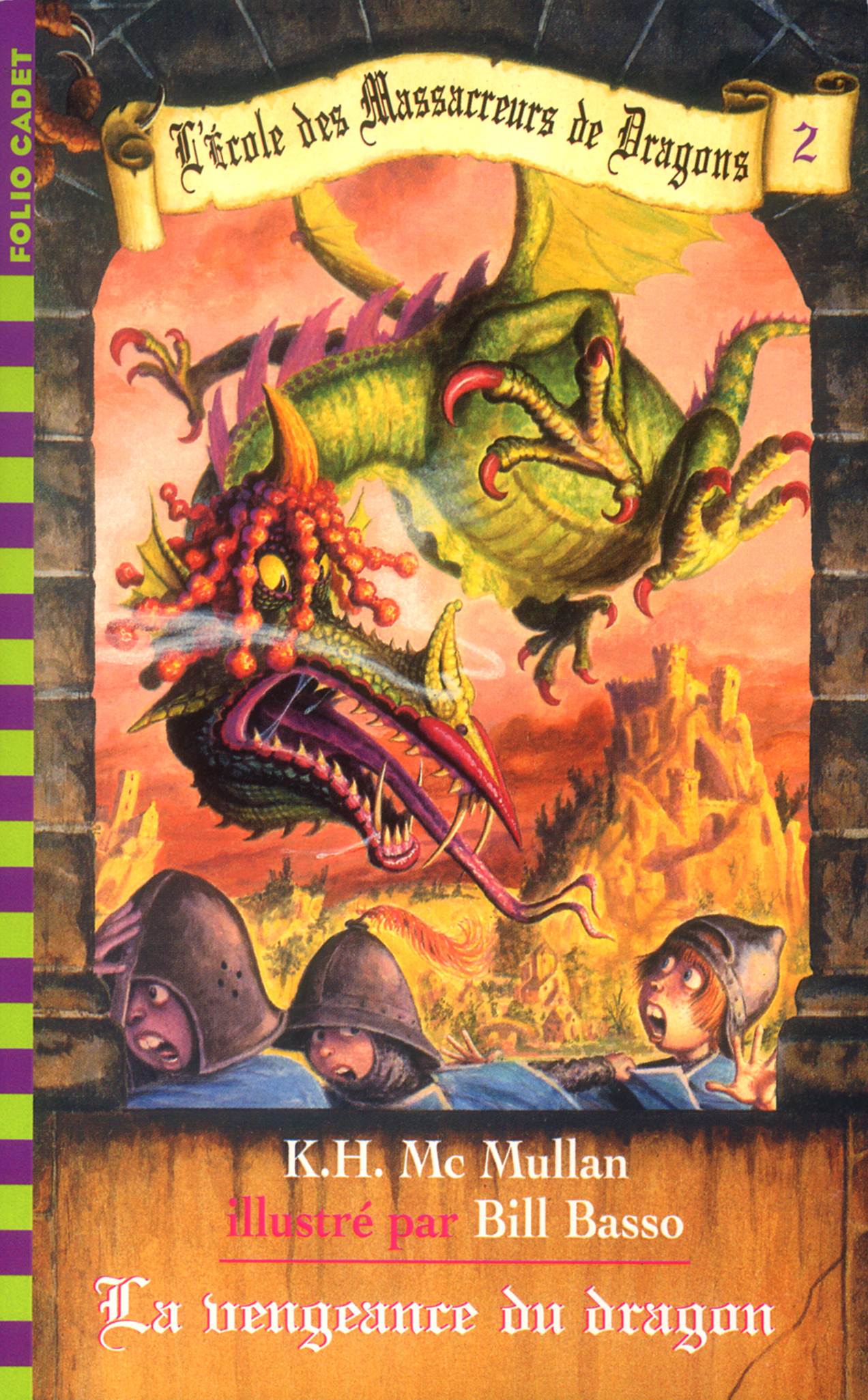 L'ECOLE DES MASSACREURS DE DRAGONS - 2 LA VENGEANCE DU DRAGON