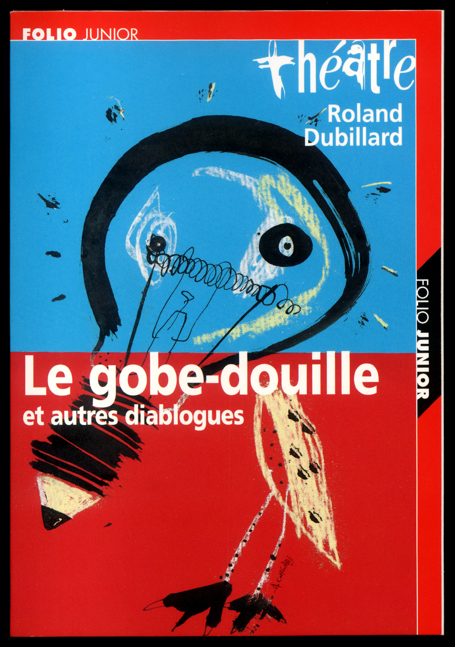 LE GOBE-DOUILLE ET AUTRES DIABLOGUES