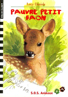 S.O.S. Animaux, 16 : Pauvre petit faon