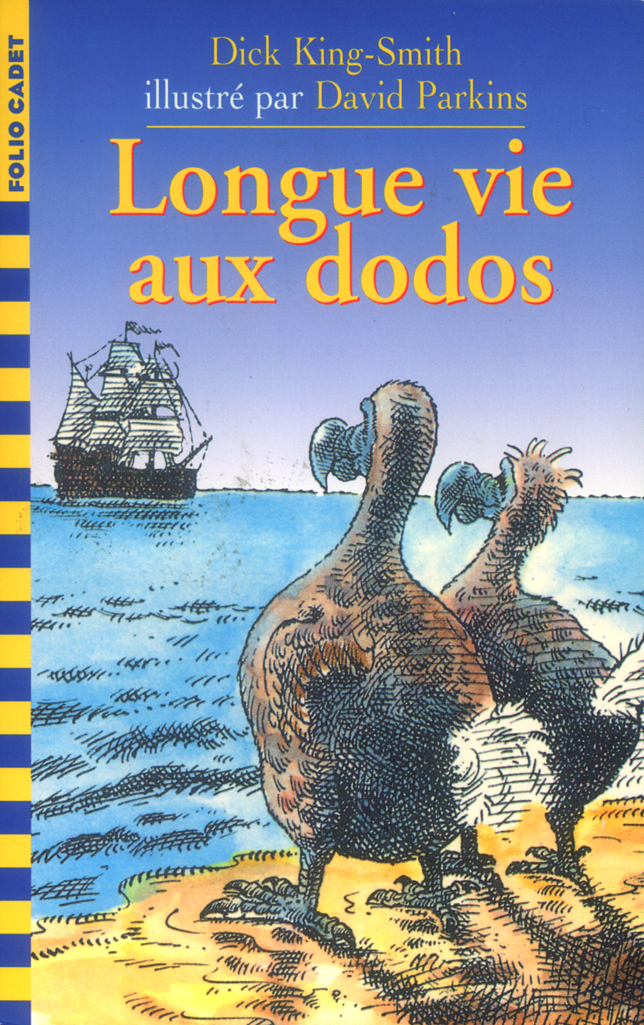 LONGUE VIE AUX DODOS