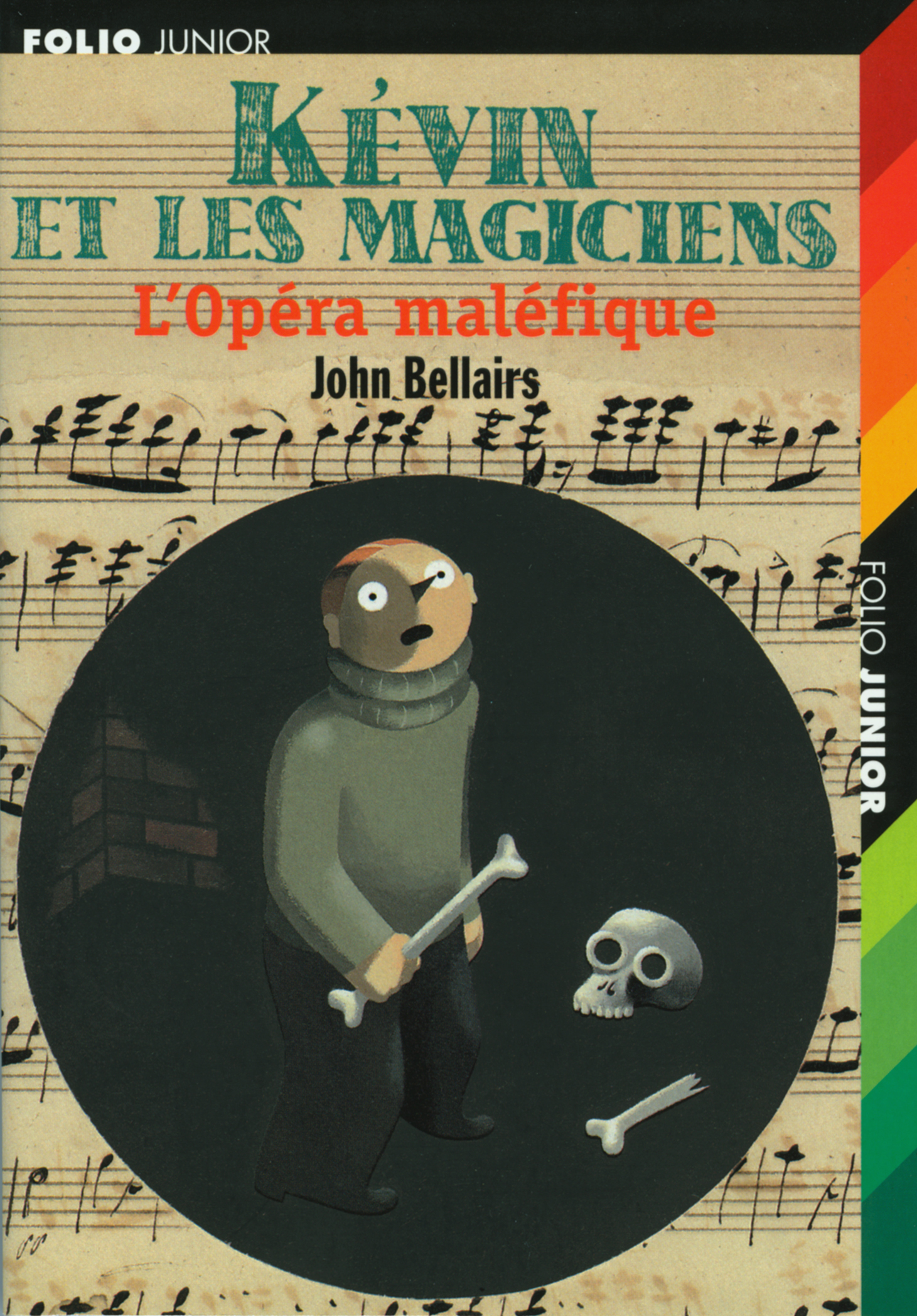 L'OPERA MALEFIQUE (KEVIN ET LES MAGICIENS 3)