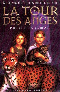 À la croisée des mondes, II : La tour des Anges