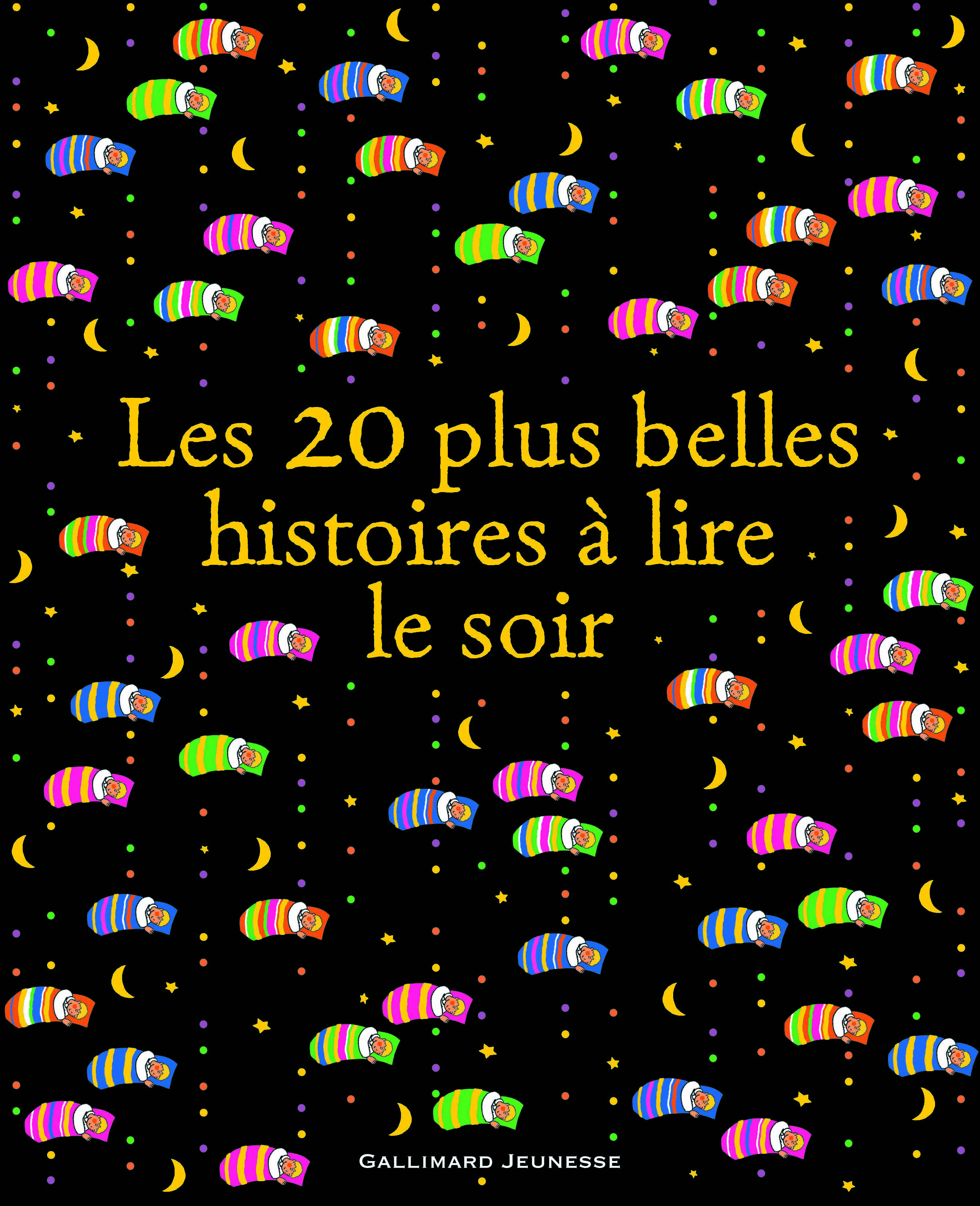LES 20 PLUS BELLES HISTOIRES A LIRE LE SOIR