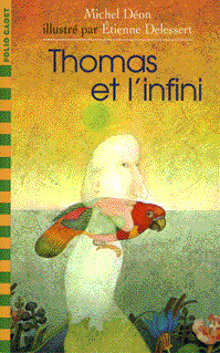 THOMAS ET L'INFINI