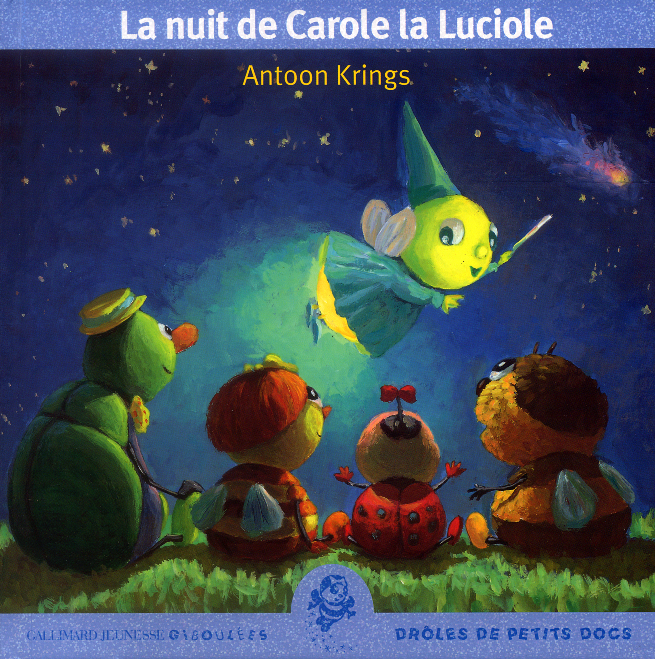 LA NUIT DE CAROLE LA LUCIOLE
