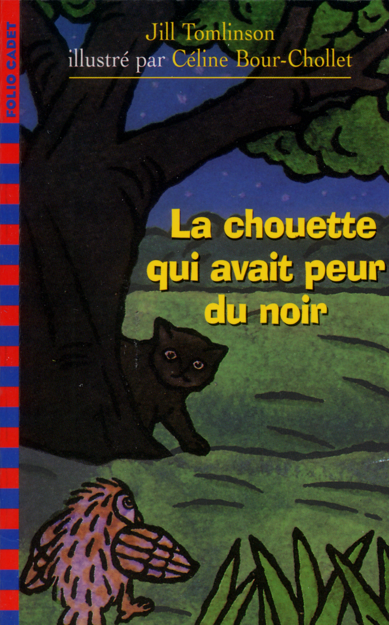 LA CHOUETTE QUI AVAIT PEUR DU NOIR