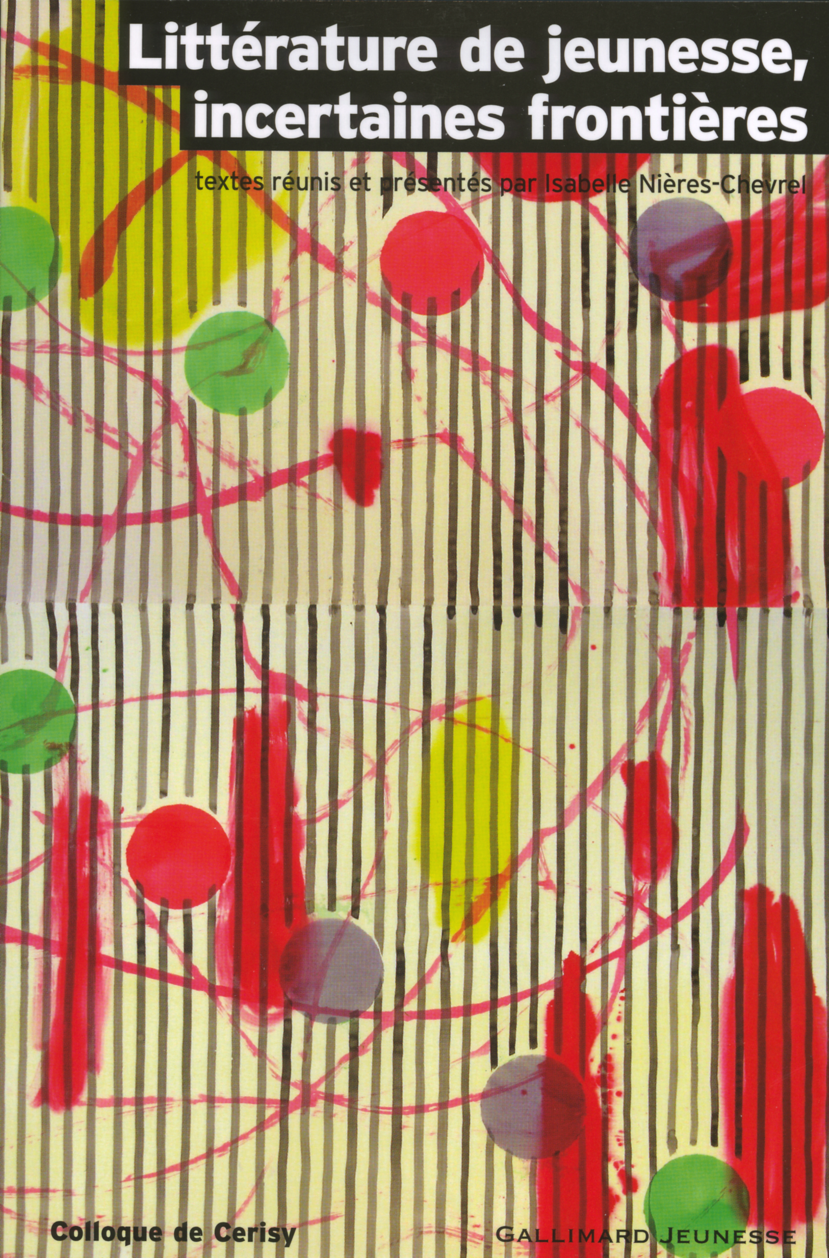 LA LITTERATURE DE JEUNESSE, INCERTAINES FRONTIERES