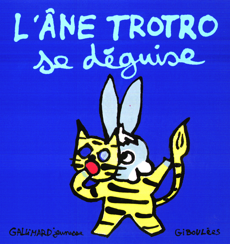 L'ANE TROTRO SE DEGUISE
