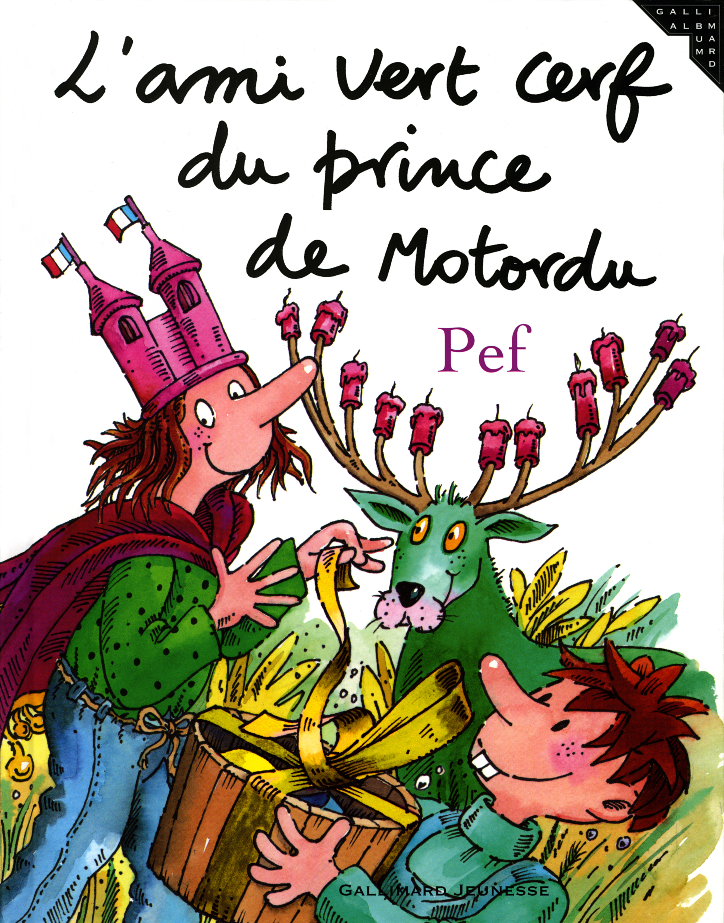 L'ami vert cerf du prince de Motordu