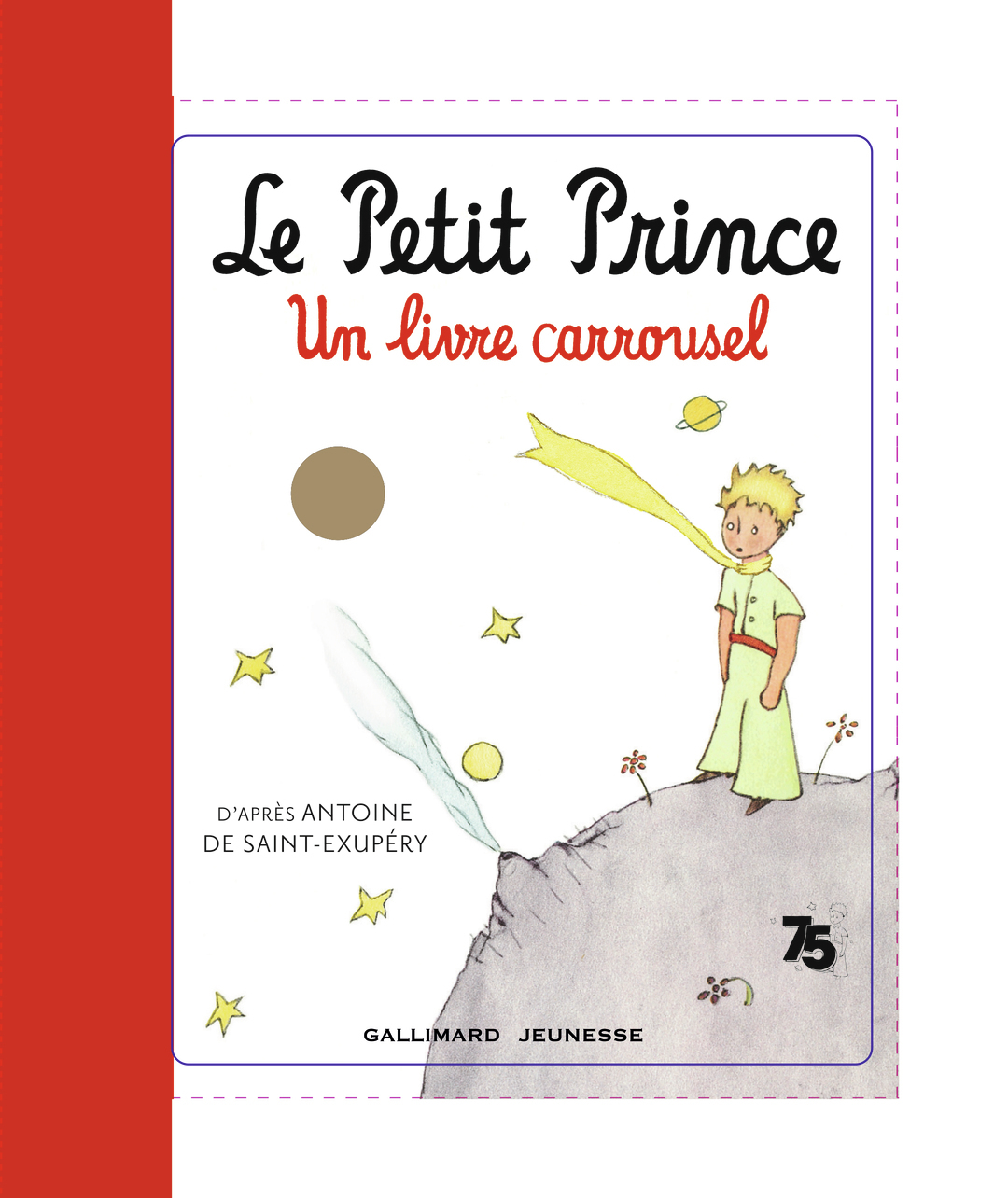 LE PETIT PRINCE, UN LIVRE CARROUSEL