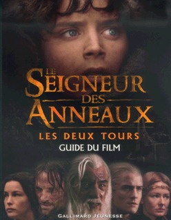 Le Seigneur des Anneaux, II : Le Seigneur des Anneaux - Les Deux Tours