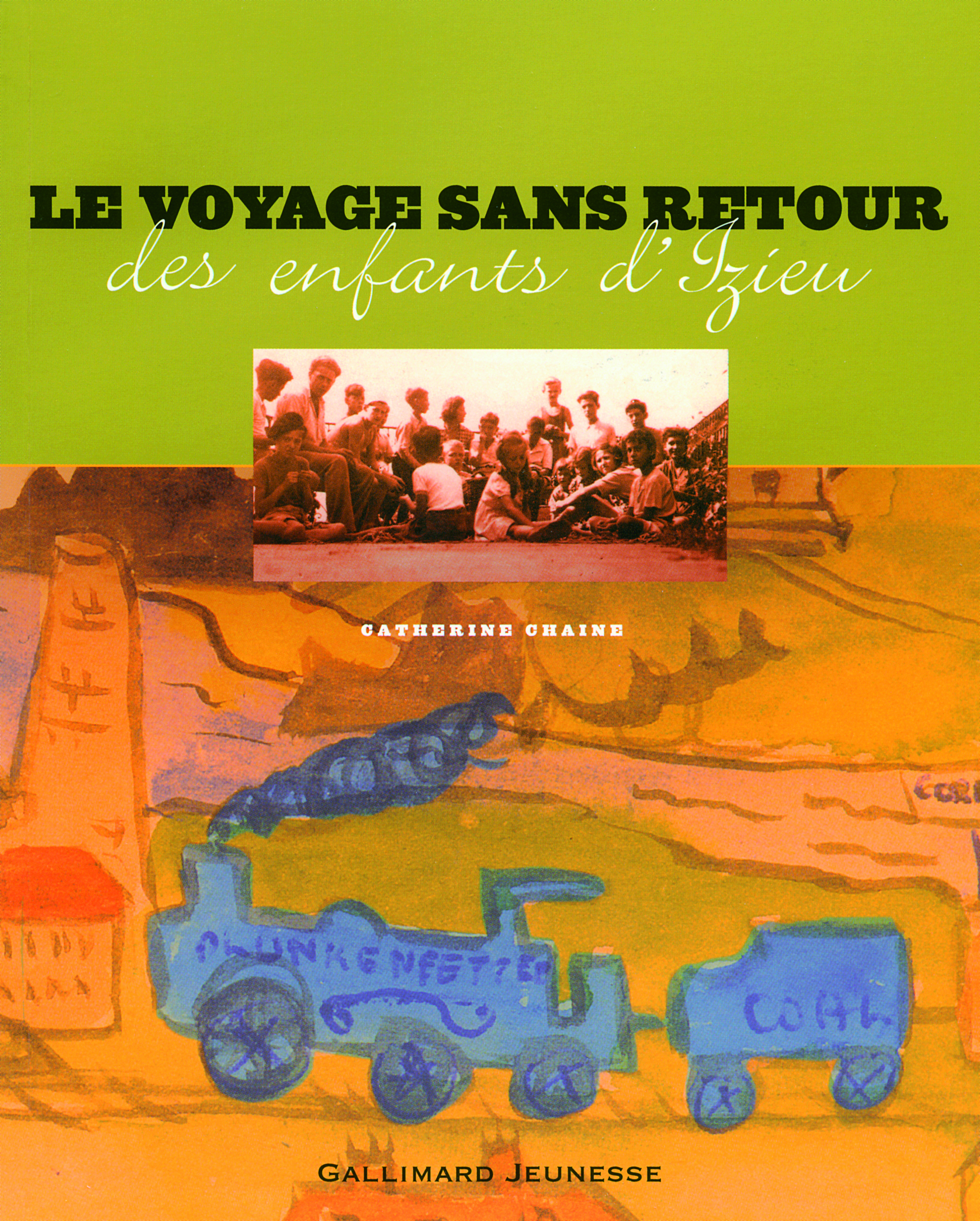 LE VOYAGE SANS RETOUR DES ENFANTS D'IZIEU