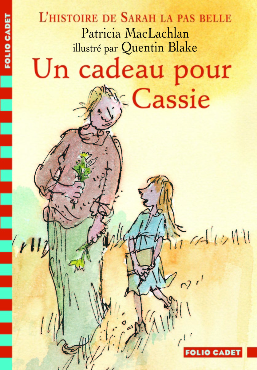 Un cadeau pour Cassie