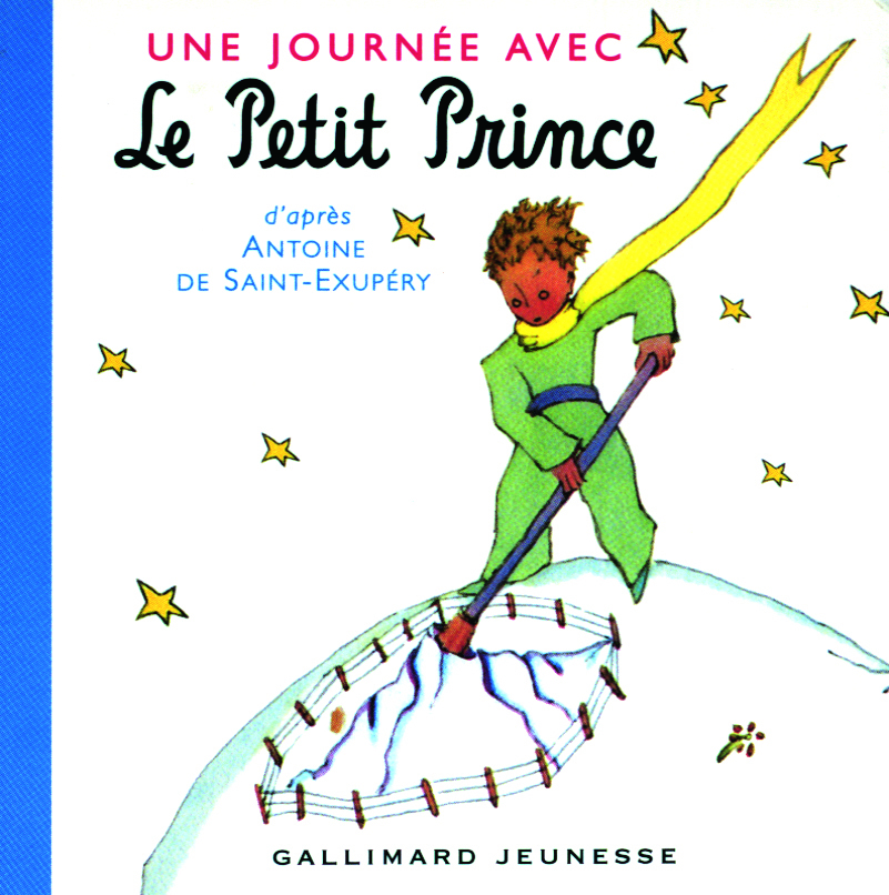 UNE JOURNEE AVEC LE PETIT PRINCE