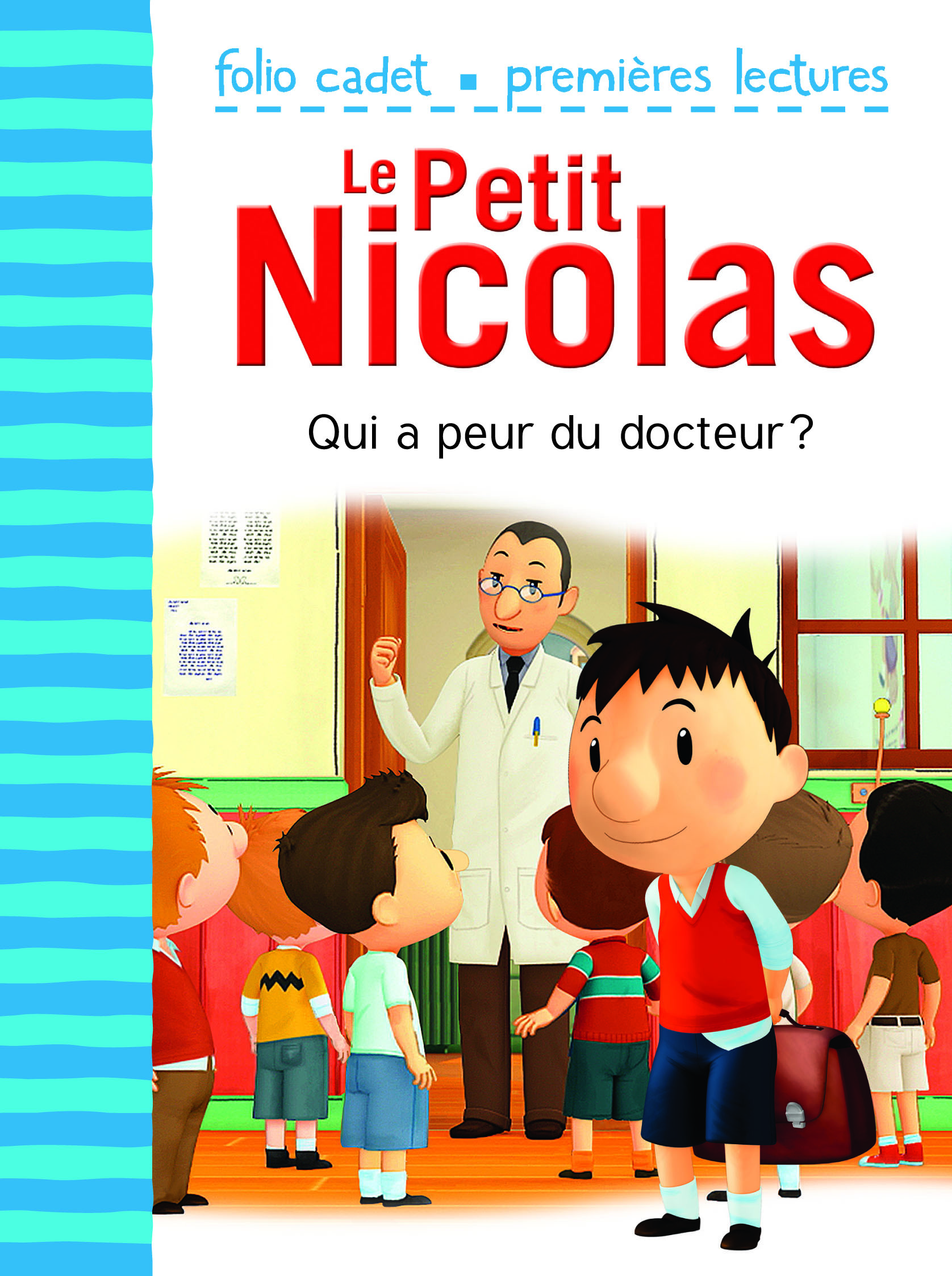 Le Petit Nicolas - Qui a peur du docteur ?