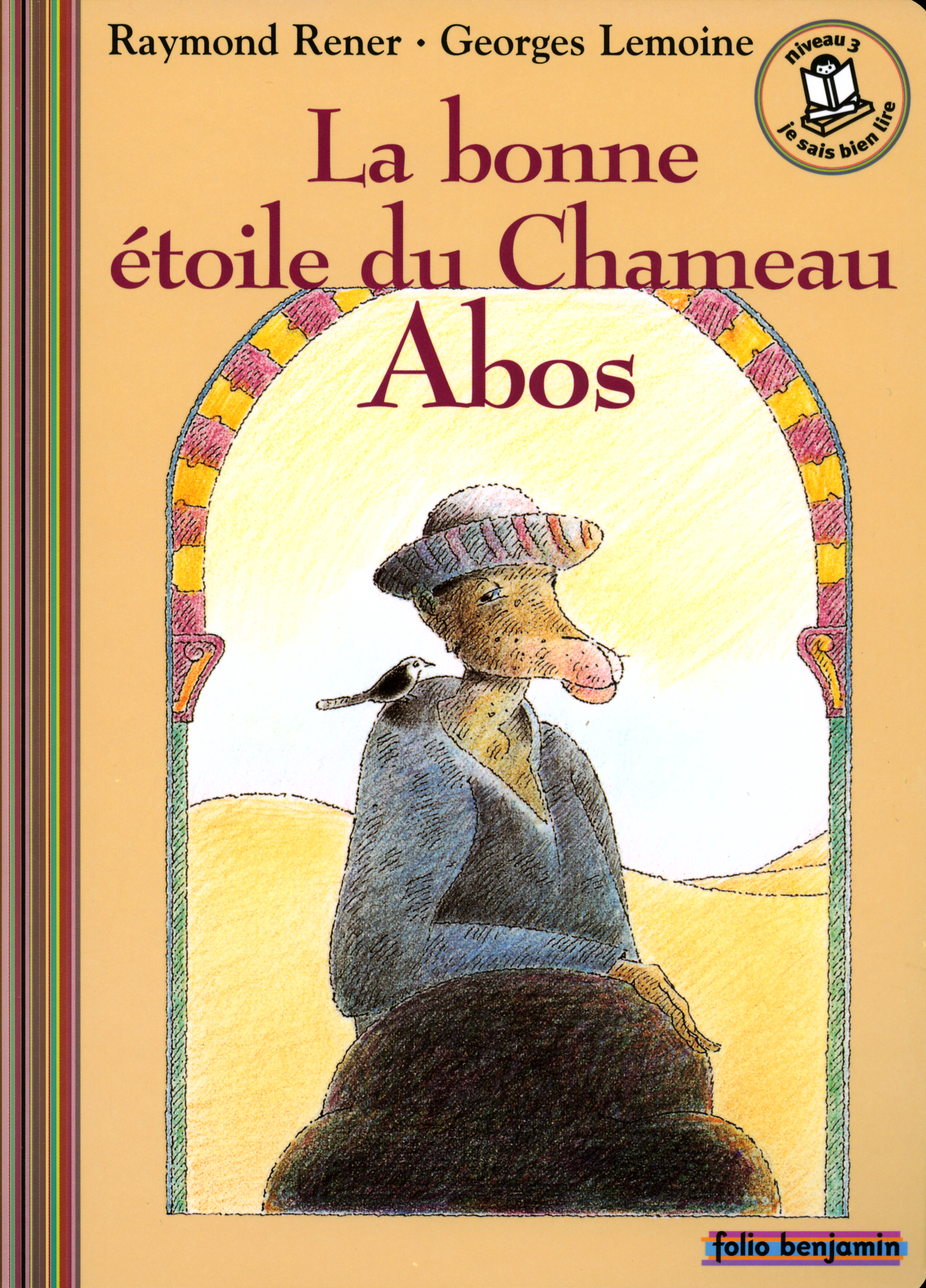 LA BONNE ETOILE DU CHAMEAU ABOS