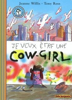 Je veux être une cow-girl