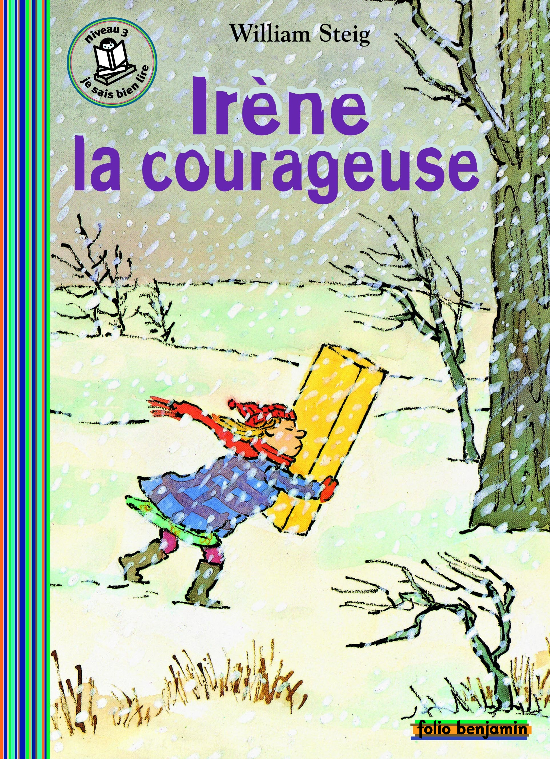 IRENE LA COURAGEUSE