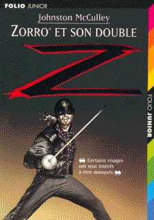 ZORRO ET SON DOUBLE