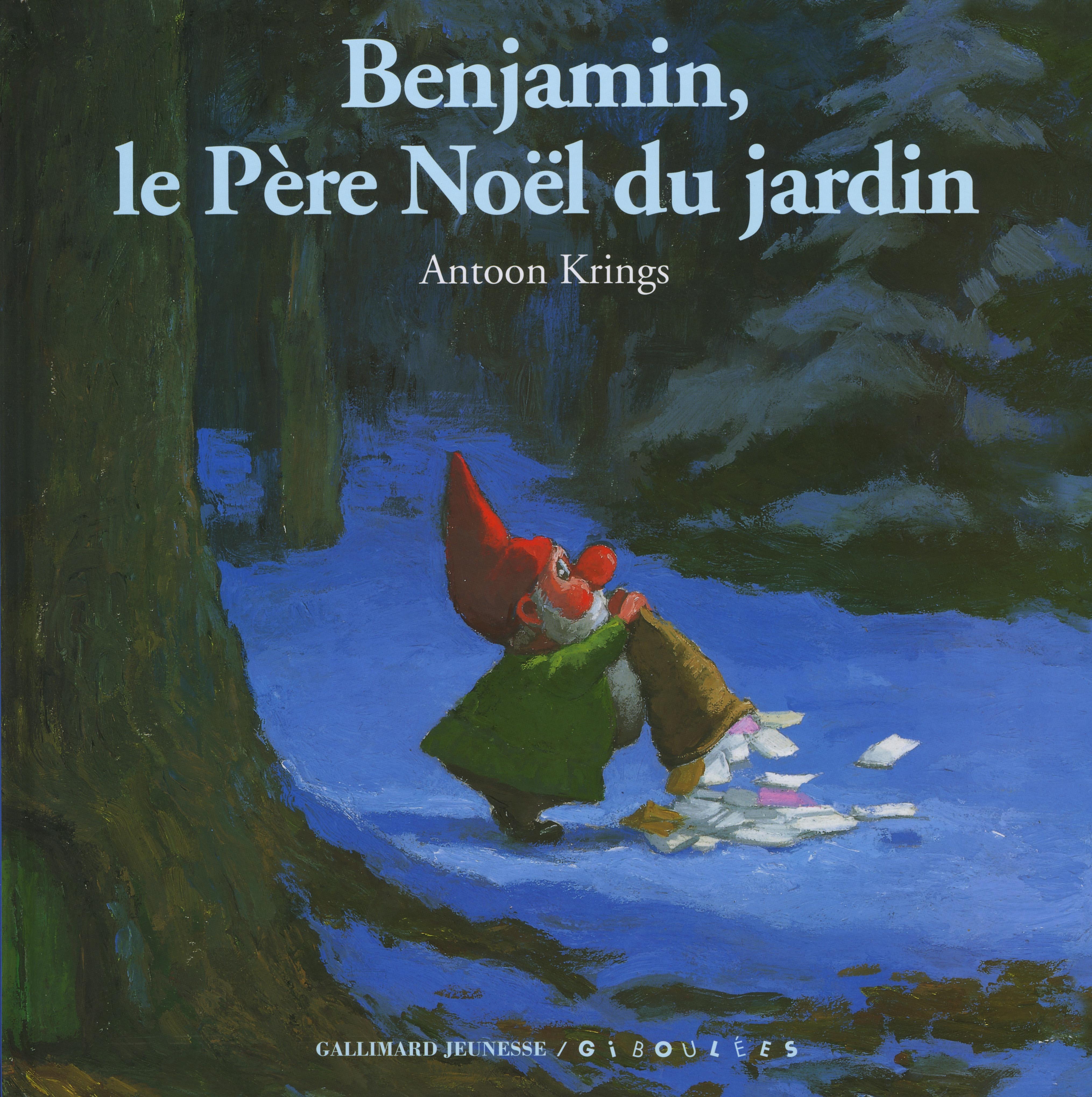 BENJAMIN, LE PERE NOEL DU JARDIN