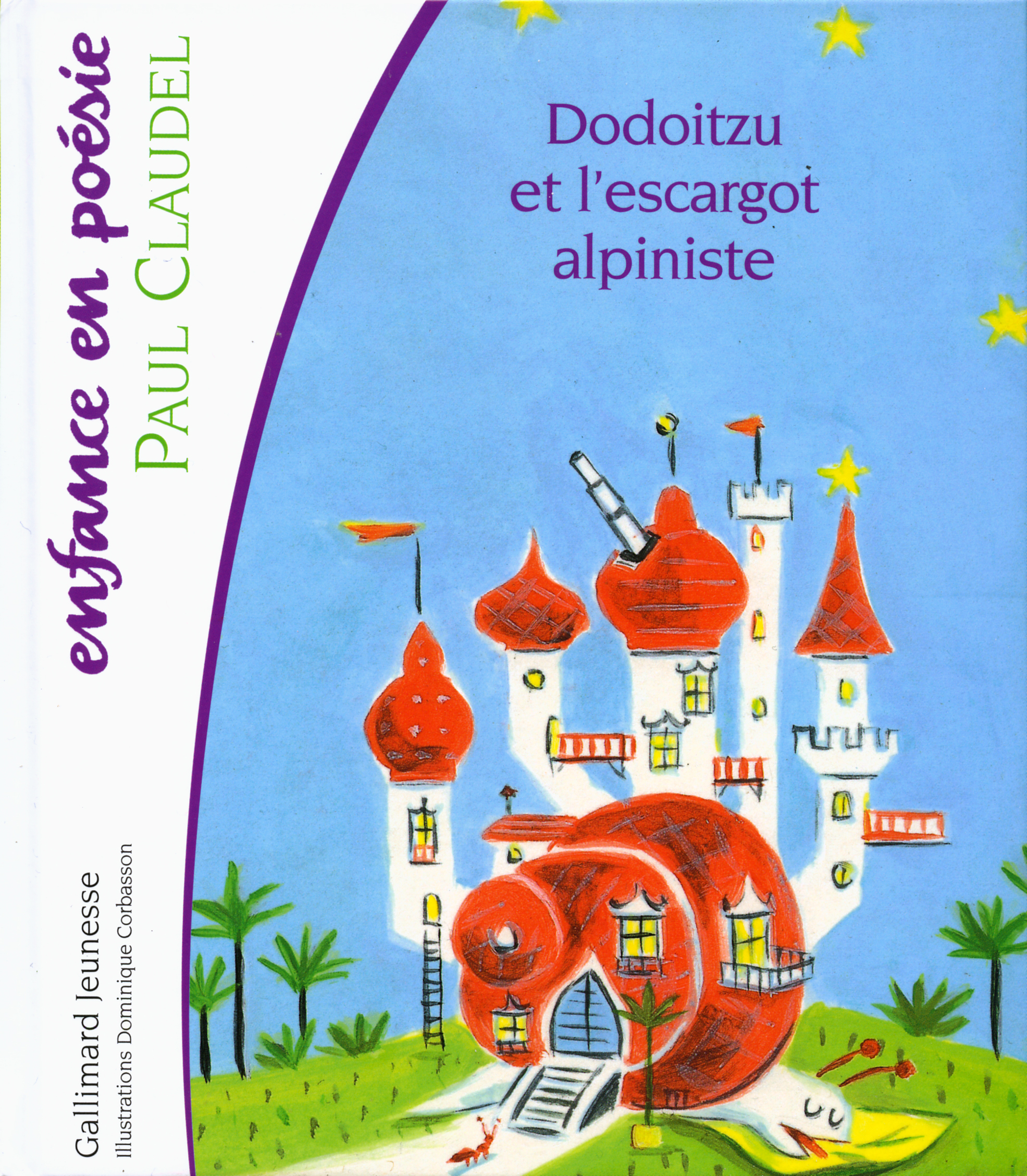 DODOITZU ET L'ESCARGOT ALPINISTE