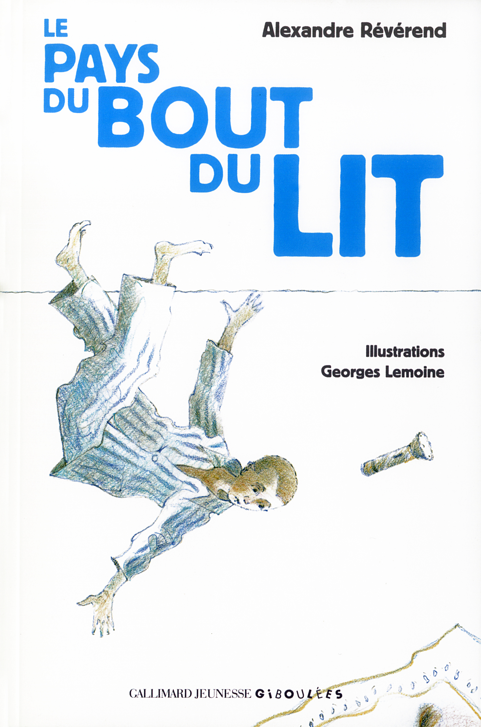 Le pays du bout du lit