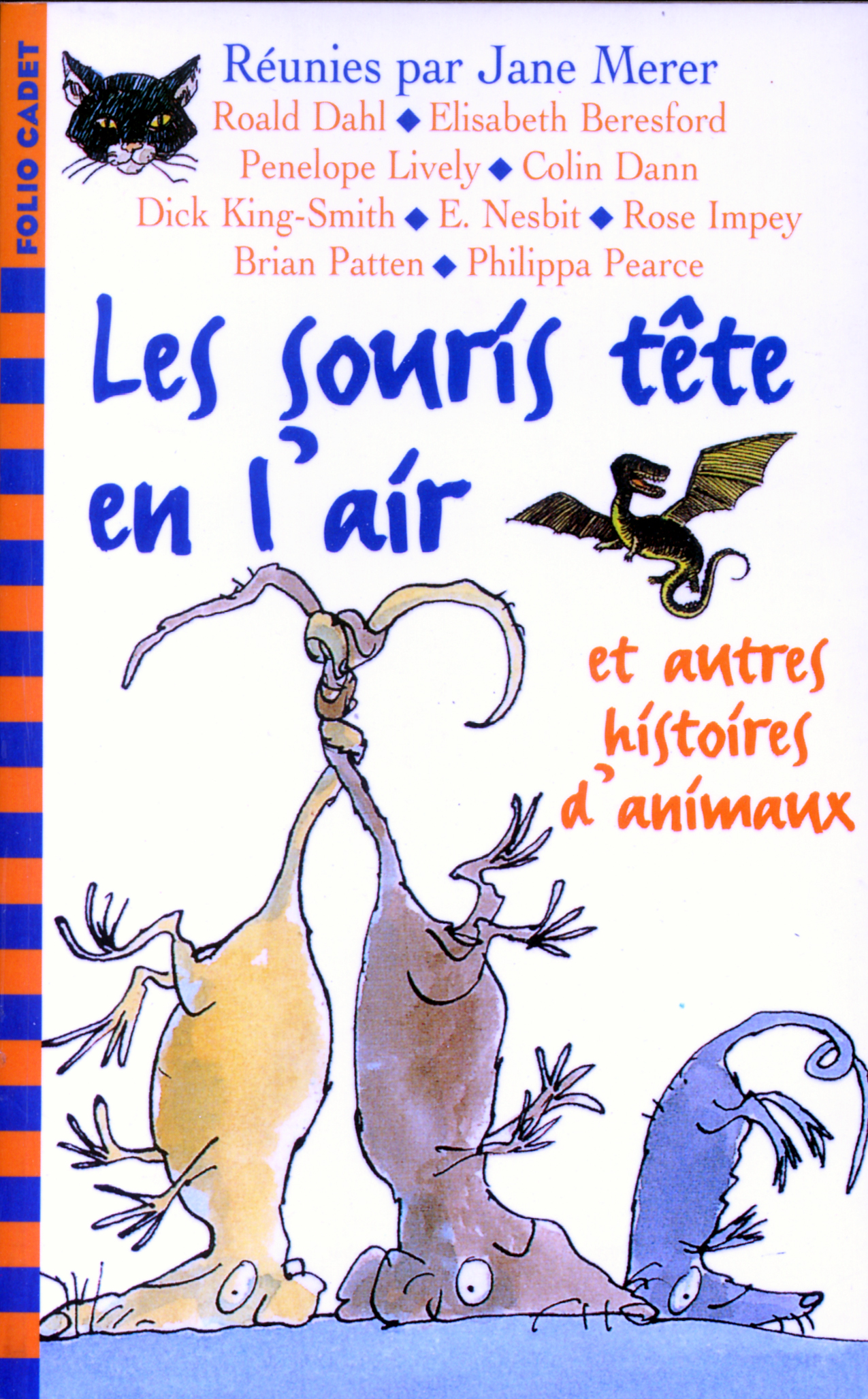 LES SOURIS TETE EN L'AIR ET AUTRES HISTOIRES D'ANIMAUX