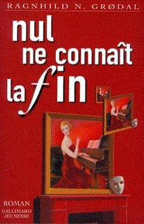 Nul ne connaît la fin