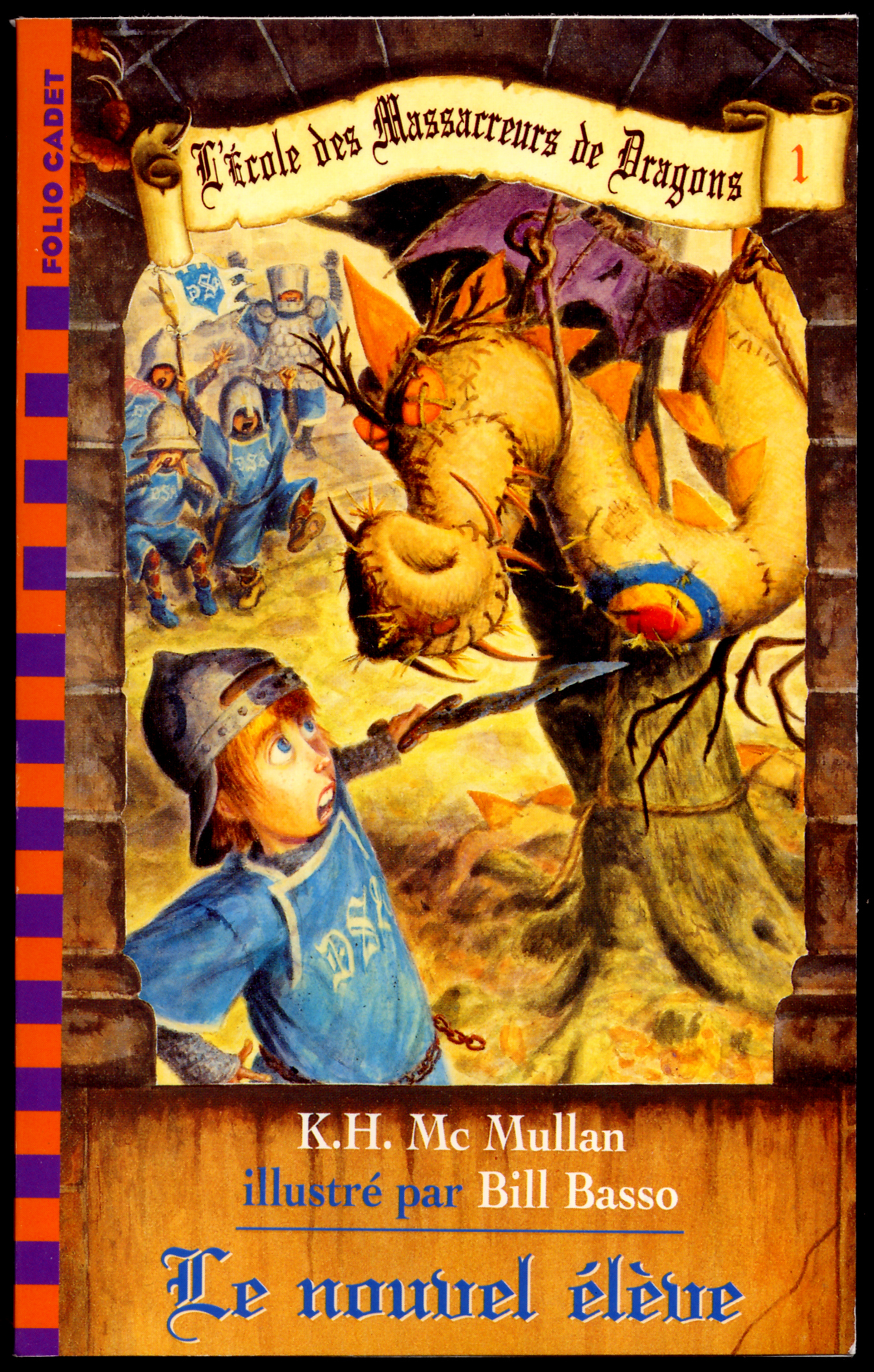 L'ECOLE DES MASSACREURS DE DRAGONS - 1 LE NOUVEL ELEVE