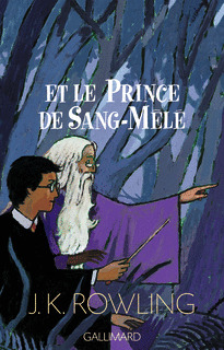 HARRY POTTER ET LE PRINCE DE SANG-MELE