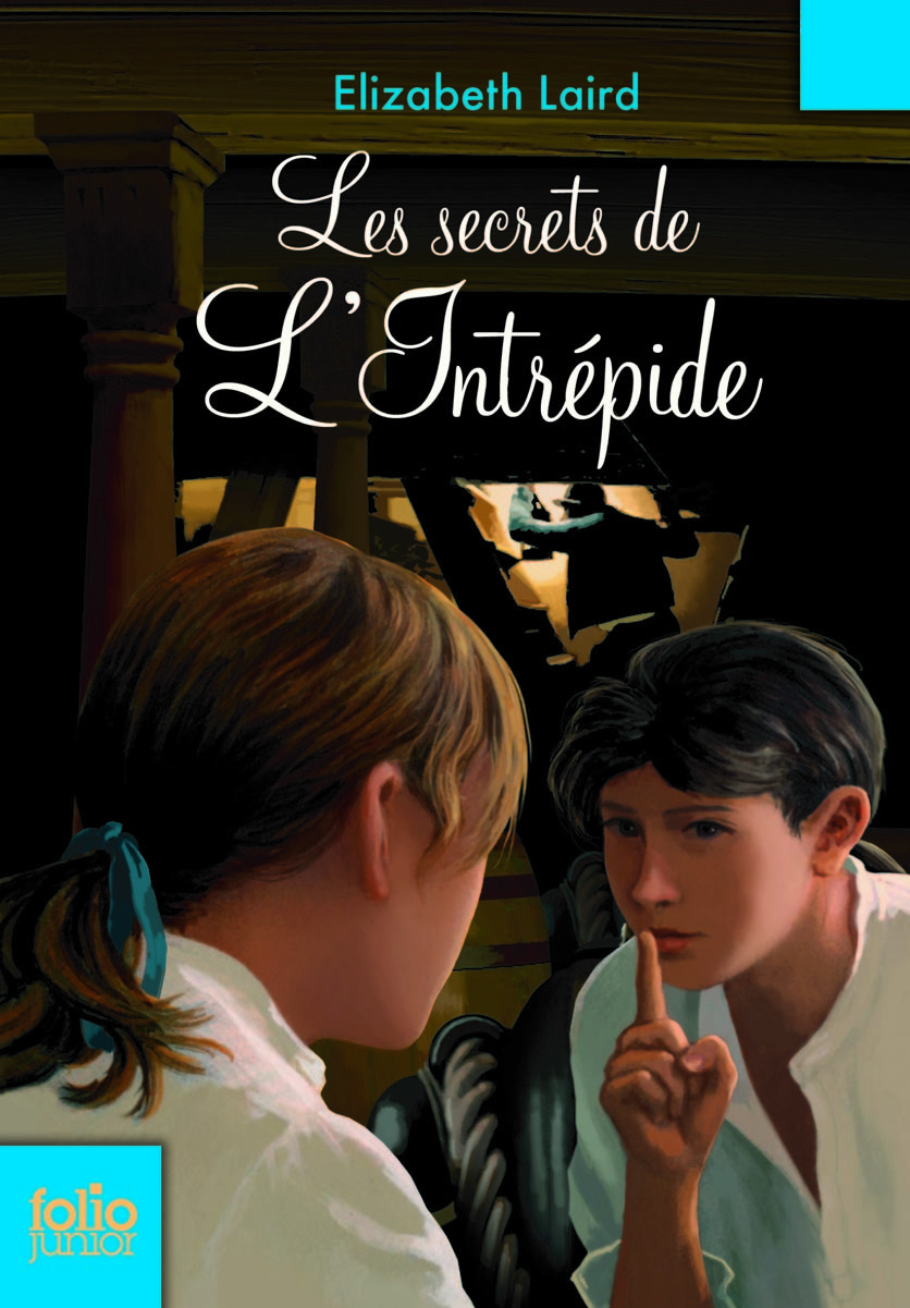 Les secrets de l'Intrépide