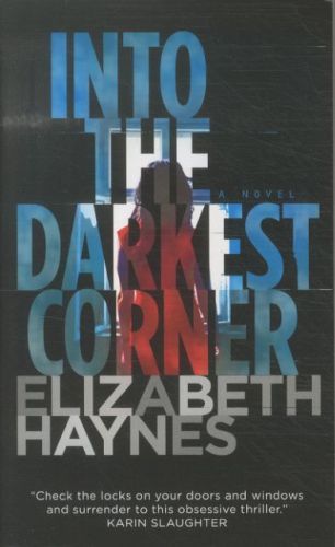 Into the Darkest Corner