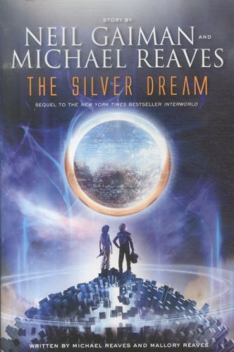 The Silver Dream. Tome 2