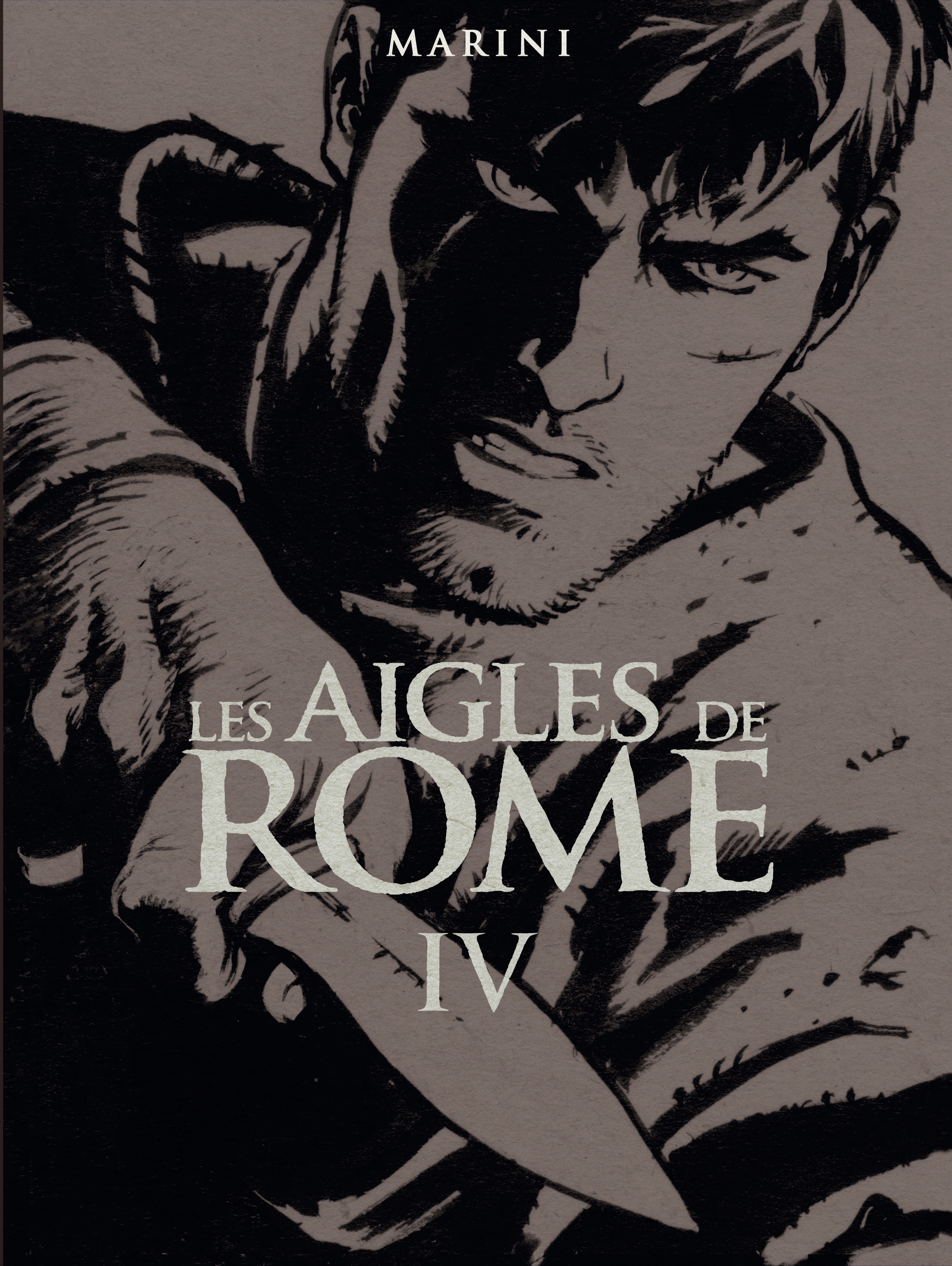 Les Aigles de Rome - tome 4 - Livre IV (Souple NB)