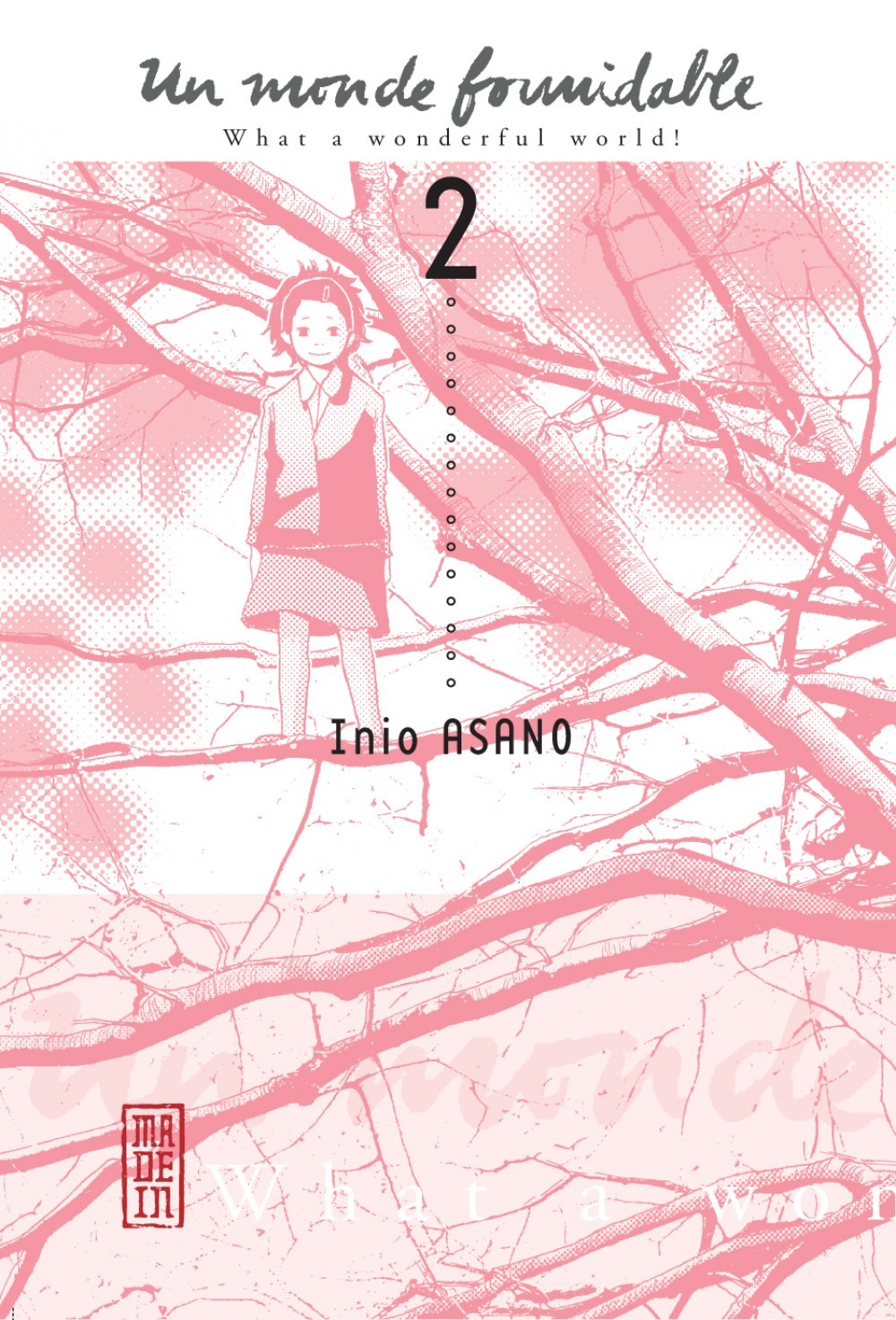 Un Monde Formidable - Tome 2