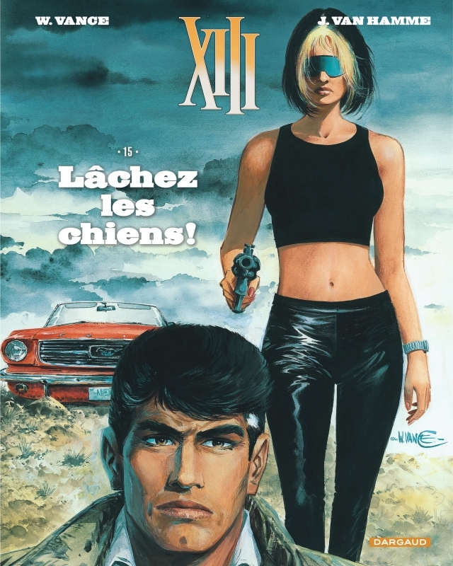 XIII  - Tome 15 - Lâchez les chiens ! (Nouveau format)